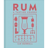 Rum A Tasting Course - Ian Burrell, Dorling Kindersley Ltd