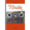 Minútka - tri príbehy - Babkov Ihar