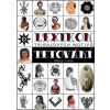 Lexikon tribalových motivů tetování - Fiksa Radek