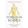 Foreign Bodies