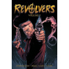 Revolvers 1 - John Zuur Platten, Christian DiBari (Ilustrátor), Simon Gough (Ilustrátor)