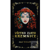Všetko zlato Kremnice (Jozef Miklovič)