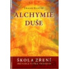 Alchymie duše - Dennis Klocek