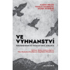 Ve vyhnanství - Nikola Doubková, Radek Heissler, Preiss Marek