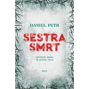 Sestra smrt (Daniel Petr)