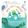 First Questions and Answers: Why am I afraid?