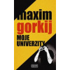 Moje univerzity - Maxim Gorkij