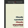 Filosofie v provincii / Filozofia na prowincji - Kolektív autorov
