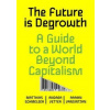 Future is Degrowth - autor neuvedený