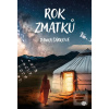 Rok zmatků (Danka Šárková)