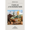 Canto yo y la montana baila