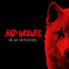 Bad Wolves - Dear Monsters [CD]