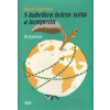 S kabelkou kolem světa a kompostu - Jogheeová Magda