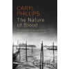 The Nature of Blood - Caryl Phillips