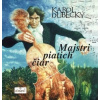 Majstri piatich čiar - Dubecký Karol