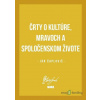 Črty o kultúre, mravoch a spoločenskom živote - Ján Čaplovič - online doručenie