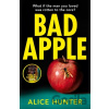Bad Apple - Alice Hunter