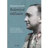Bolestivé mlčanie - Alexandra Senfft - online doručenie