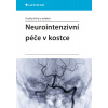 Neurointenzivní péče v kostce - Volný Ondřej a kolektiv