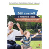 Děti a senioři v mateřské škole - Eva Koželuhová, Ondřej Koželuh, Michaela Šujancová