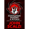 Laser Padouchem snadno a rychle