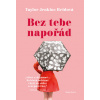 Bez tebe napořád