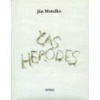 Čas Herodes - Motulko Ján