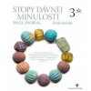 Stopy dávnej minulosti 3 - Zrod národa