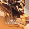 Písané v skrytosti - Ľudovít Sobôtka