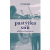 Pastýřka snů - Iva Tajovská