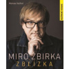 Miro Žbirka: Zblízka - Honza Vedral