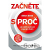 Začněte s PROČ - Simon Sinek