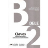 Preparación al DELE B2. Libro de claves