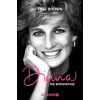 Tina Brown,Barbara Heller,Sylvia Höfer,Andrea von Struve,Rudolf Hermstein,Petra Post,Reinhard Kreissl - Diana