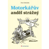 Motorkářův anděl strážný