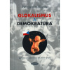 Glokalismus a demokratura (1. akosť) (Benjamin Kuras)