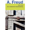 Já a obranné mechanismy - Freud Anna