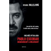 E-kniha: Pablo Escobar: Nenávidený a milovaný