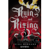 Ruin and Rising - Pusztulás és felemelkedés - puha kötés
