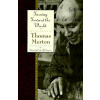 Turning Toward the World (Thomas Merton,Victor A. Kramer)(Brožovaná)