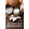 Léčebná síla kokosu - Bruce Fife