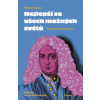 Nejlepší ze všech možných světů Sedm dní G W Leibnize - Michael Kempe