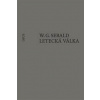 Letecká válka a literatura - W.G. Sebald