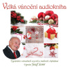 Audiokniha: Velká vánoční audiokniha - Vyprávění o vánočních zvycích a tradicích s koledami