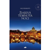 Žiarivá temnota noci