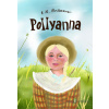 Pollyanna (SK): Pollyanna - Eleanor H. Porter - online doručenie