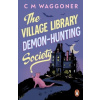 The Village Library Demon Hunting Society