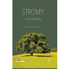 Stromy a ich príbehy - Daniel Kollár a kolektív