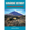 Kanárské ostrovy - Mitiska Ladislav Mitiska Petr