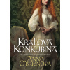 Králova konkubína - Anne O’Brienová